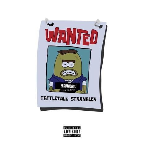 Tattletale Strangler | Boomplay Music