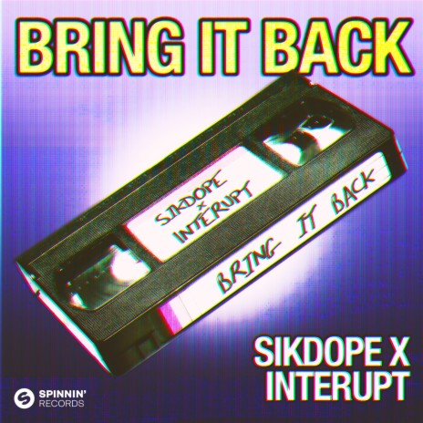 Bring It Back ft. Interupt | Boomplay Music