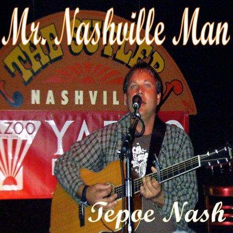 Mr. Nashville Man | Boomplay Music