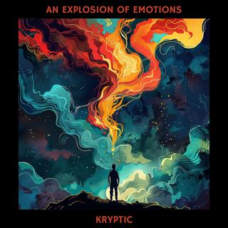 An explosion of emotions