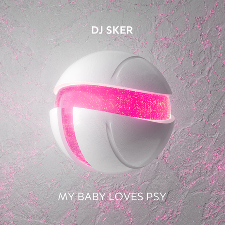 My Baby Loves Psy | Boomplay Music