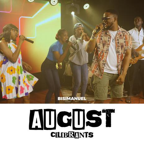 August Celebrants | Boomplay Music