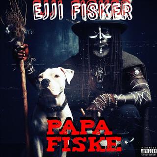 PAPA FISKE