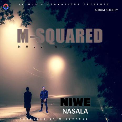 Niwe Nasala | Boomplay Music