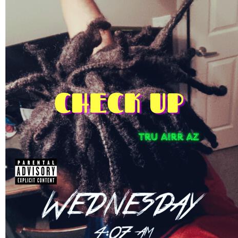 CHECK UP | Boomplay Music