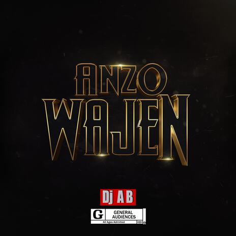 Anzo Wajen | Boomplay Music