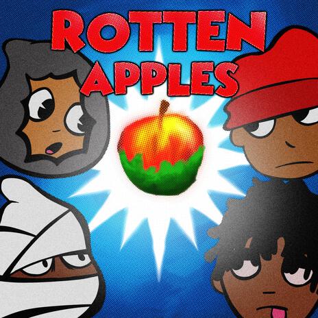 Rotten Apples ft. 884Phxbia, DaeTiime & YBF K Sauce