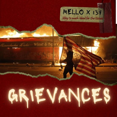 Grievances, Pt. 2 ft. 137 | Boomplay Music