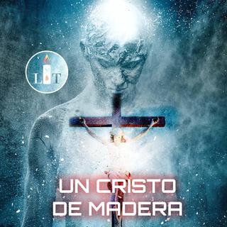 Un Cristo de madera