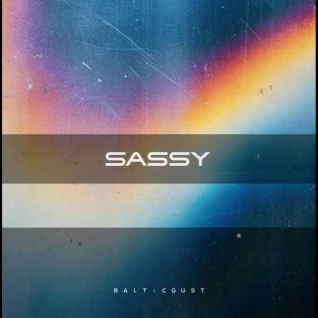 Sassy | Boomplay Music