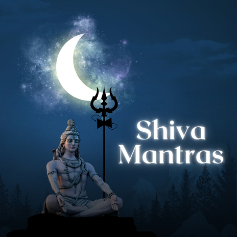 Shiva Dhyana Mantra | Boomplay Music