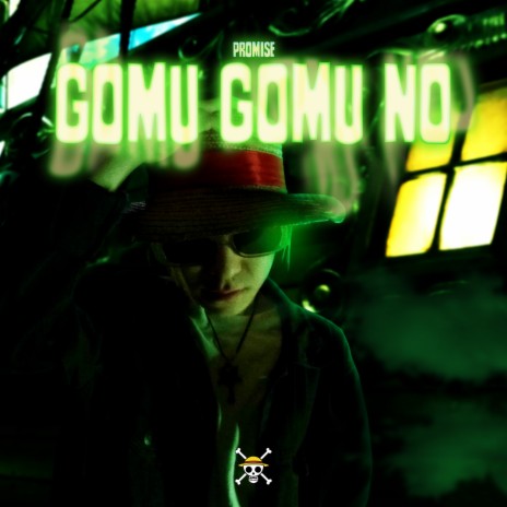 GOMU GOMU NO | Boomplay Music