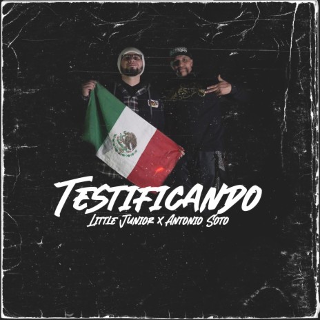 Testificando ft. Antonio Soto | Boomplay Music