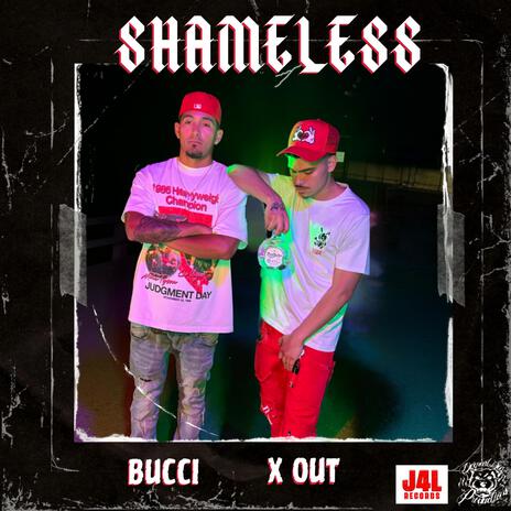 SHAMELESS ft. XOUT | Boomplay Music