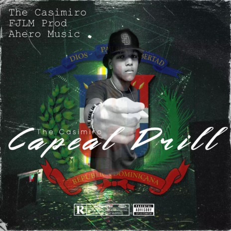 The Casimiro Capeal Drill ft. The Casimiro & FJLM PROD | Boomplay Music