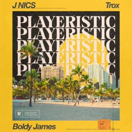 Playeristic ft. Boldy James & Trox | Boomplay Music