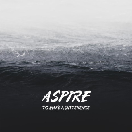 Aspire | Boomplay Music