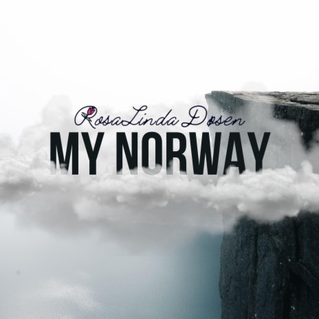 My Norway | Boomplay Music