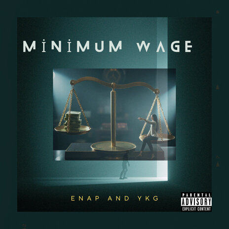 Minimum Wage ft. YKG | Boomplay Music