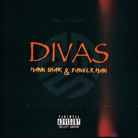 DIVAS ft. Danger man | Boomplay Music