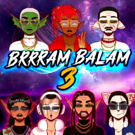 Brrram Balam 3 ft. Cris-E, Krystal Figueroa, SPACE, Yo Soy La Jota & Eladio Alejandro