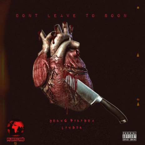 Dont Leave Too Soon ft. Leo Noir | Boomplay Music