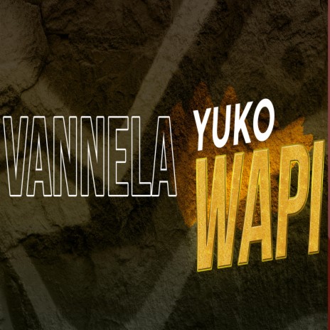 Yuko Wapi | Boomplay Music