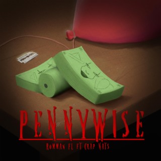 Pennywise ft. Crap Nats lyrics | Boomplay Music