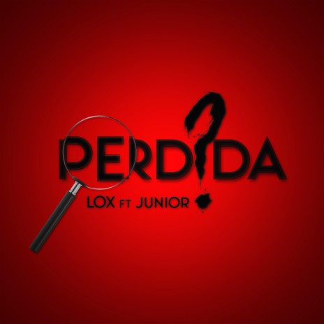 Perdida (feat. Lox)