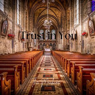 Trust in You