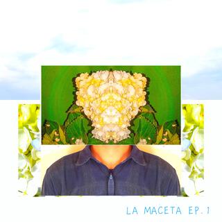 LA MACETA EP.1