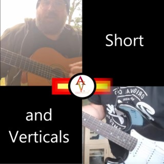 Short and Verticals