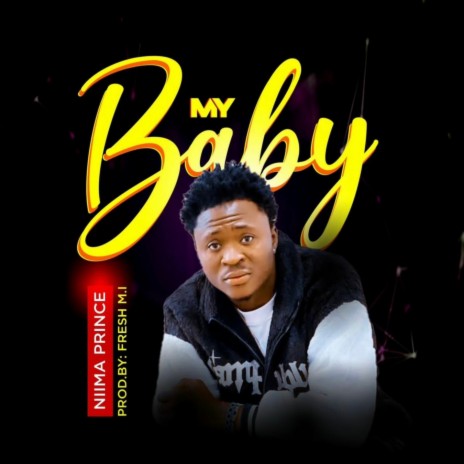 My baby | Boomplay Music