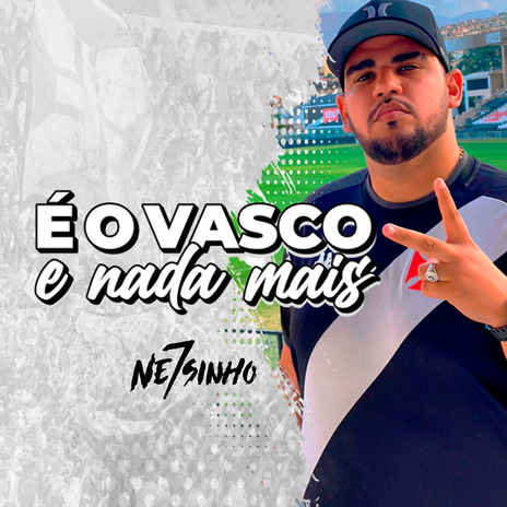 É o Vasco e Nada Mais | Boomplay Music