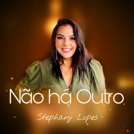 Não Há Outro | Boomplay Music