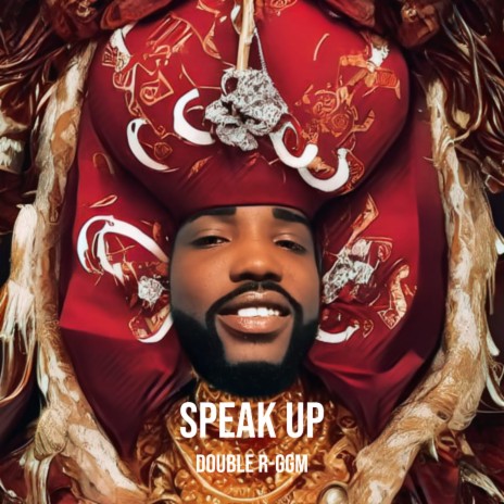 Speak Up | Boomplay Music