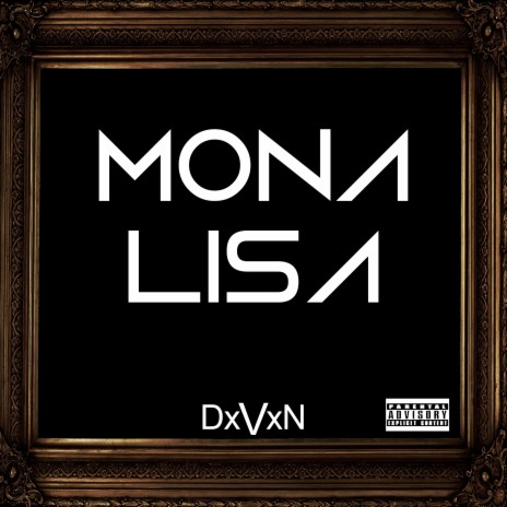 Mona Lisa | Boomplay Music