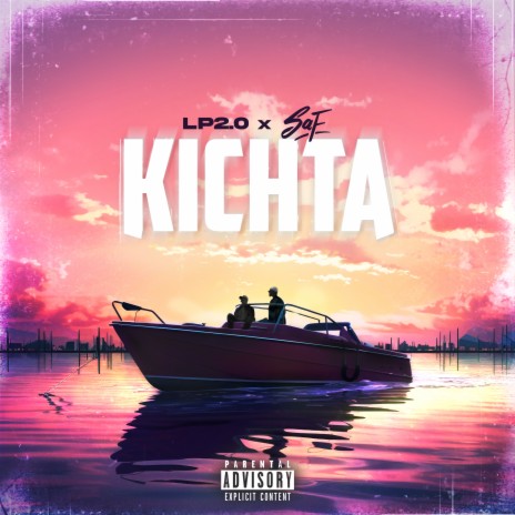 Kichta ft. SAF | Boomplay Music