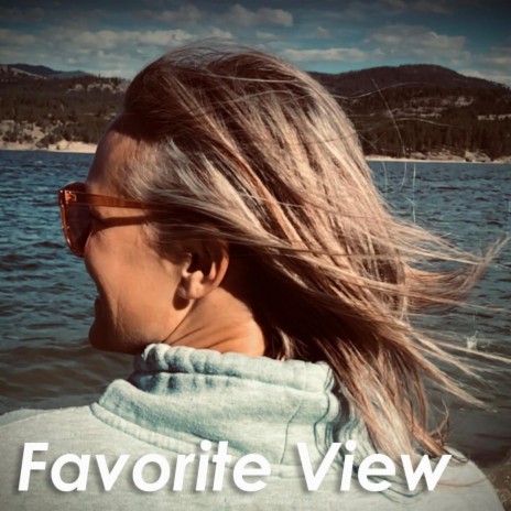 My Favorite View | Boomplay Music