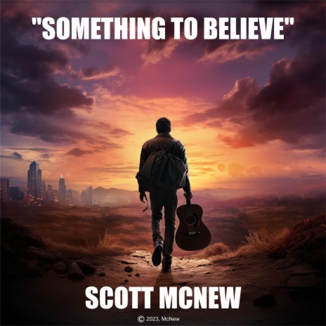 Something to Believe