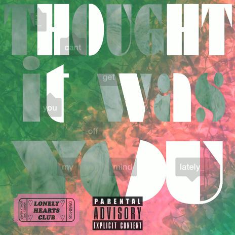 Thought it was (Freestyle) | Boomplay Music