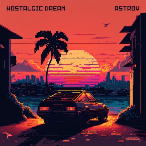 Nostalgic Dream | Boomplay Music