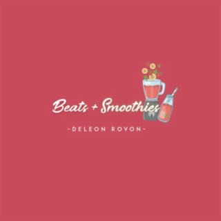 Beats + Smoothies 2