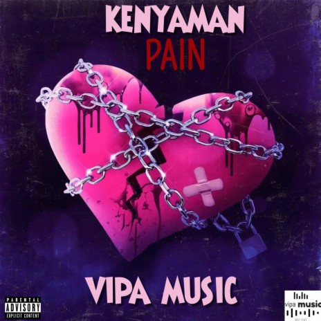 PAIN ft. Kenyaman | Boomplay Music