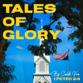 Tales of Glory