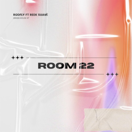 Room 22 ft. Reek Suavè