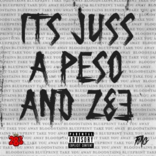 Its Juss a Peso & 283...