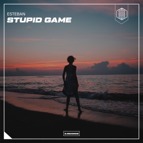 Stupid Game | Boomplay Music