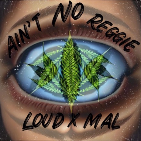 AIN'T NO REGGIE ft. Thad LoudGee | Boomplay Music