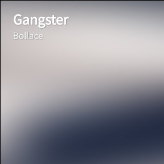 Gangster